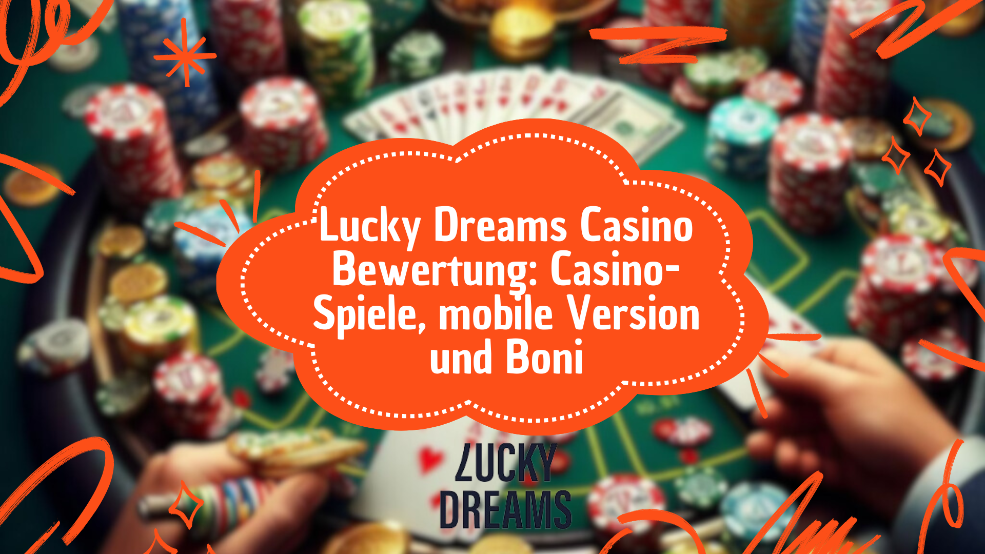 Lucky Dreams Casino Bewertung: Casino-Spiele, mobile Version und Boni 