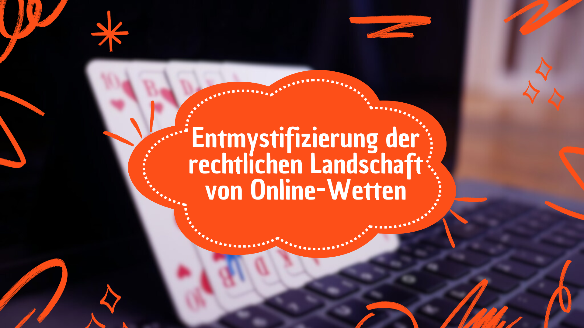 Entmystifizierung der rechtlichen Landschaft von Online-Wetten