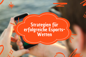 Strategien für erfolgreiche Esports-Wetten